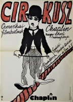 [Székely Kálmán] (graf.) : Cirkusz (The Circus, 1928.) - Chaplin nagysikerű némafilmje