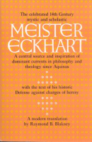 Meister Eckhart : A modern translation - by Raymond B. Blakney