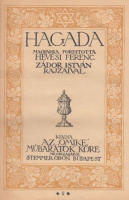 Hevesi Ferenc (ford.) - Zádor István (ill.) : Hagada