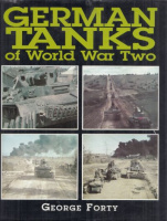 Forty, George : German Tanks of World War Two