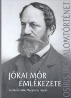 Margócsy István (szerk.)  : Jókai Mór emlékezete