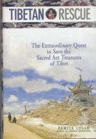 Logan, Pamela : Tibetan Rescue - The Extraordinary Quest to Save the Sacred Art Treasures of Tibet