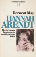 May, Derwent : Hannah Arendt - Eine bedeutende Repräsentantin deutsch-jüdischer Kultur