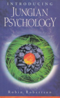 Robertson, Robin : Introducing Jungian Psychology