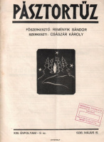 Császár Károly (szerk.) : Pásztortűz XXII. évf. 9. sz., 1936. máj. 15. - Erdélyi folyóirat