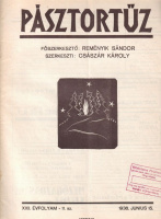 Császár Károly (szerk.) : Pásztortűz XXII. évf.11. sz., 1936. jún. 15. Transzilván folyóirat