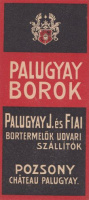 Palugyay borok - Palugyai J. és Fiai Bortermelők udvari szállítók. Pozsony. 