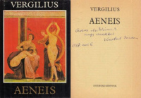 Vergilius Maro, Publius  : Aeneis  (ford. által dedikált)