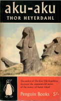 Heyerdahl, Thor : Aku-Aku - The Secret of Easter Island