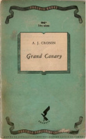 Cronin, A. J. : Grand Canary