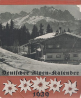 Deutscher Alpen-Kalender (Berg Heil) 1939.