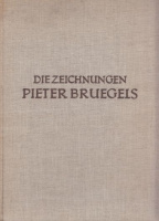 Tolnai, Karl : Die Zeichnungen Pieter Bruegels