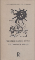 García Lorca, Federico : -- válogatott versei