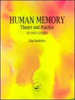 Baddeley, Alan D. : Human memory : Theory and Practice 