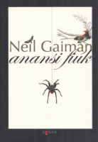 Gaiman, Neil : Anansi fiúk
