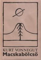 Vonnegut, Kurt  : Macskabölcső