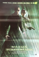 Mátrix – Forradalmak (The Matrix Revolutions, 2003).