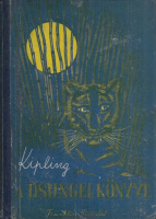 Kipling, Rudyard : A Dsungel könyve