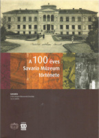 Vigh Károly (szerk.) : A 100 éves Savaria Múzeum története