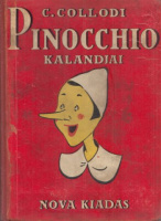 Collodi, C[arlo] : Pinocchio kalandjai - Egy kis fabáb története
