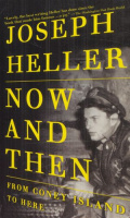 Heller, Joseph : Now and Then - From Coney Island to Here