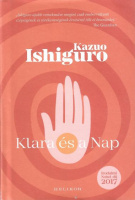 Ishiguro, Kazuo : Klara és a Nap