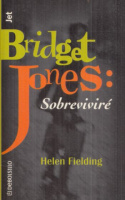Fielding, Helen : Bridget Jones: Sobrevivre