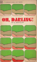 Whitcliff, G. : Oh, darling!