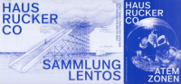 Schmutz, Hemma (Hrsg./Ed.) : Haus-Rucker-Co. Atemzonen. Sammlung Lentos.