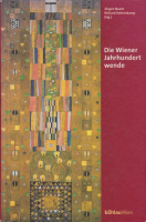 Nautz, Jürgen (Hg.) : Die Wiener Jahrhundertwende - Einflusse, Umwelt, Wirkungen