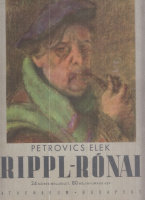 Petrovics Elek : Rippl-Rónai - 24 színes melléklet, 80 mélynyomású kép
