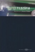 Boros Gábor (Főszerk.) : Filozófia
