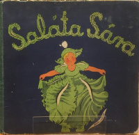 Fittler Vilma (vers) - Vida Mária (rajz) : Saláta Sára