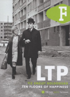 Legát Tibor (szerk.) : LTP - Tíz emelet boldogság