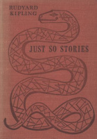 Kipling, Rudyard : Just so Stories