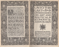 Ruskin, John : Unto this last - & other essays on art and political economy