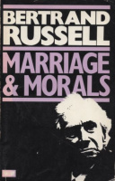 Russell, Bertrand : Marriage & Morals