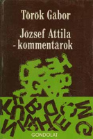 Török Gábor : József Attila-kommentárok