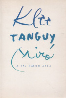 Klee, Tanguy, Miró - A táj három arca