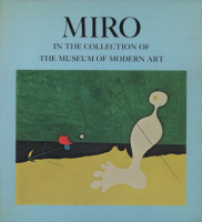 Rubin, William : Miro in the Collection of The Museum of Modern Art