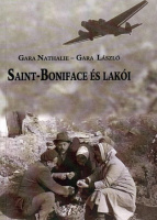 Gara Nathalie - Gara László : Saint-Boniface és lakói