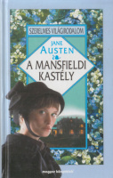 Austen, Jane : A mansfieldi kastély