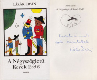 Lázár Ervin : A Négyszögletű Kerek Erdő (Dedikált)