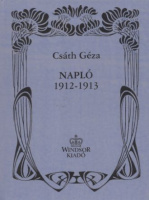 Csáth Géza   : Napló 1912-1913