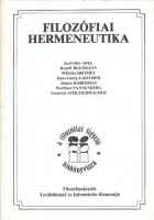 Bacsó Béla (vál.) : Filozófiai hermeneutika (Szöveggyűjtemény)