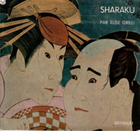 Grilli, Élise  : Sharaku