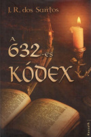 dos Santos, José Rodrigues  : A 632-es kódex