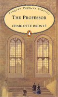 Brontë, Charlotte : The Professor