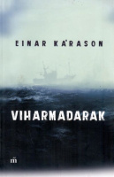 Kárason, Einar : Viharmadarak