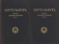 Rahlfs, Alfred (Ed.) : Septuaginta - Id est Vetus Testamentum graece iuxta LXX interpretes I-II.